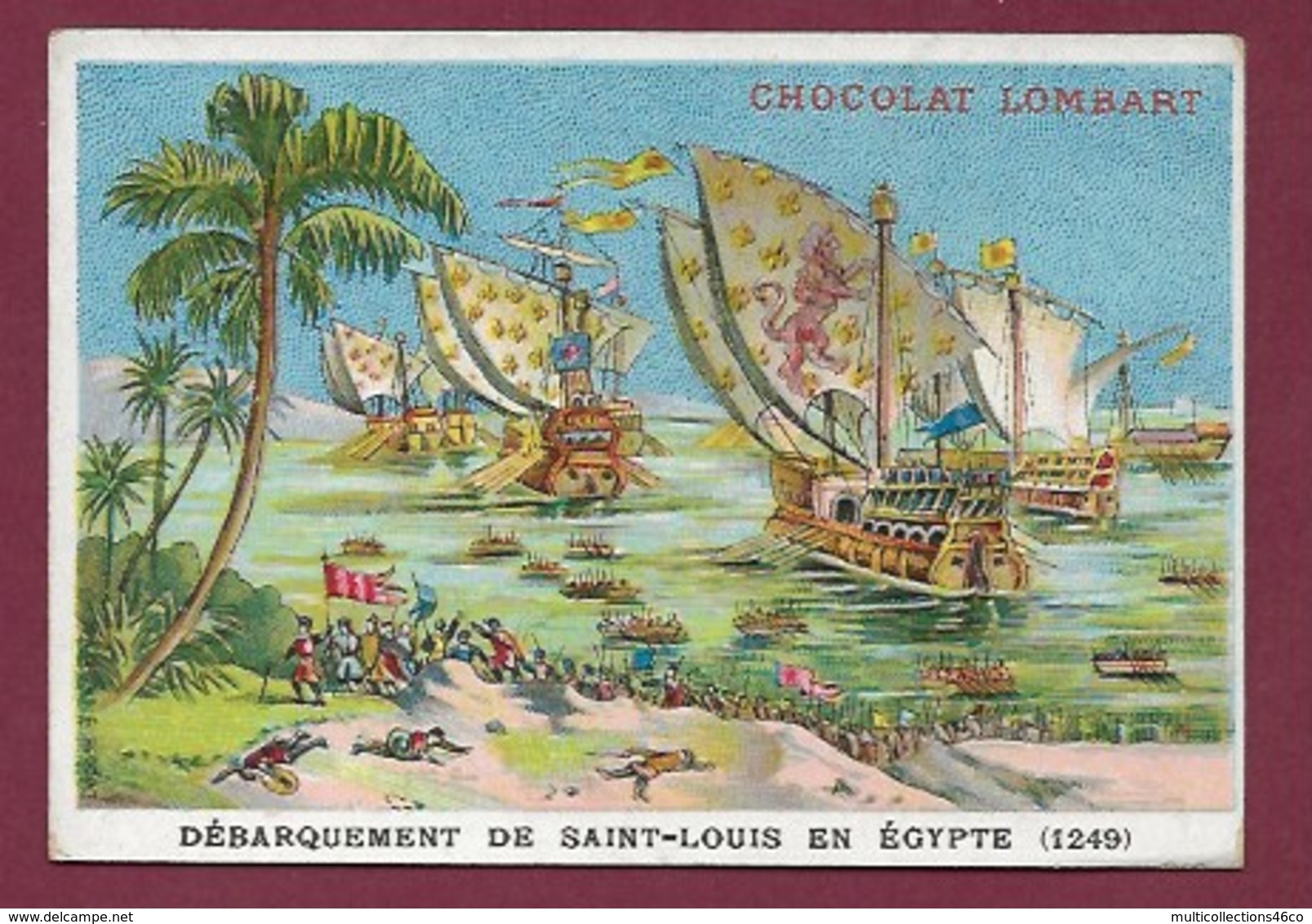 250619 - CHROMO CHOCOLAT LOMBART -  Débarquement De Saint-Louis En Egypte 1249 - Lombart