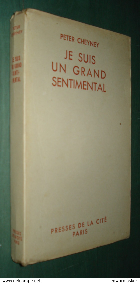 CHEYNEY Peter : Je Suis Un Grand Sentimental - 1948 - Presses De La Cité - Jaquette [2] - Presses De La Cité