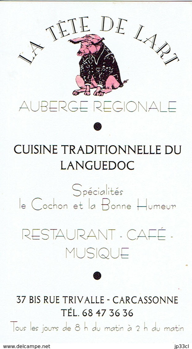 Carte De Visite De L'Auberge La Tête De L'Art, Carcassonne (vers 1995) - Visitenkarten