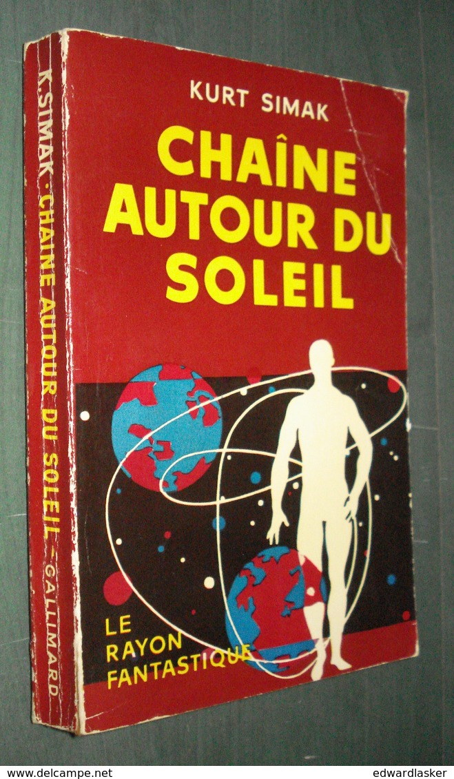 Coll. LE RAYON FANTASTIQUE : Chaîne Autour Du Soleil //Kurt Simak - EO 1956 - Le Rayon Fantastique