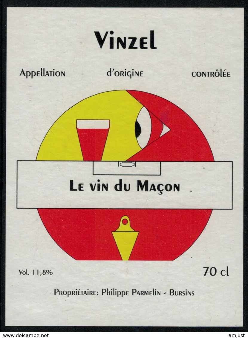 Etiquette De Vin // Vinzel, Le Vin Du Maçon - Beroepen