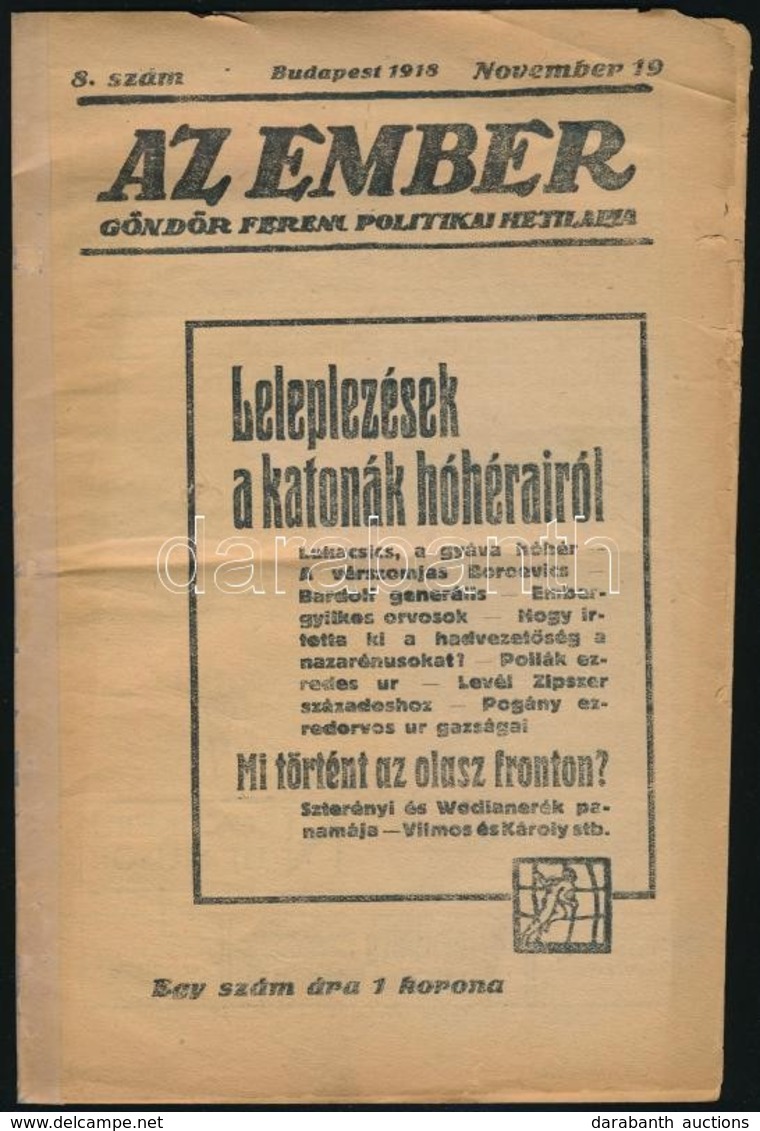 Az Ember. Göndör Ferenc Politikai Hetilapja. I. évfolyam. 8 Szám.
Bp. 1918. Újságüzem. Göndör Ferenc (Krausz Náthán 1885 - Zonder Classificatie