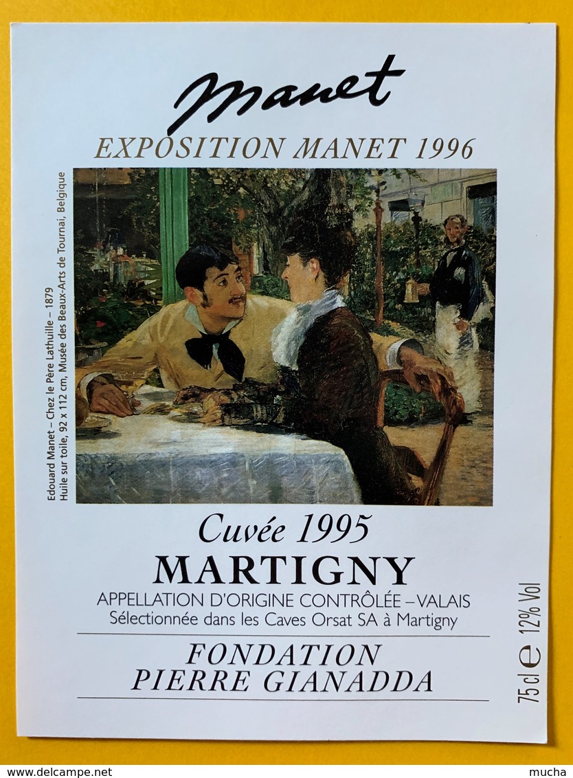 10937 - Manet  Exposition 1996 Fondation Pierre Gianadda 2 étiquettes Dôle & Fendant - Kunst