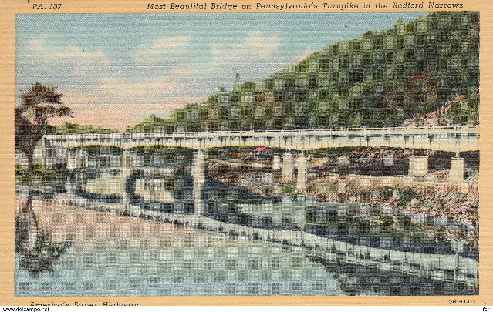 - Pennsylvania : BEDFORD : Most Beautiful Bridge On Pennsylvania's, Turnpike In The Bedford Narrows :colorisée - Toilée - Harrisburg