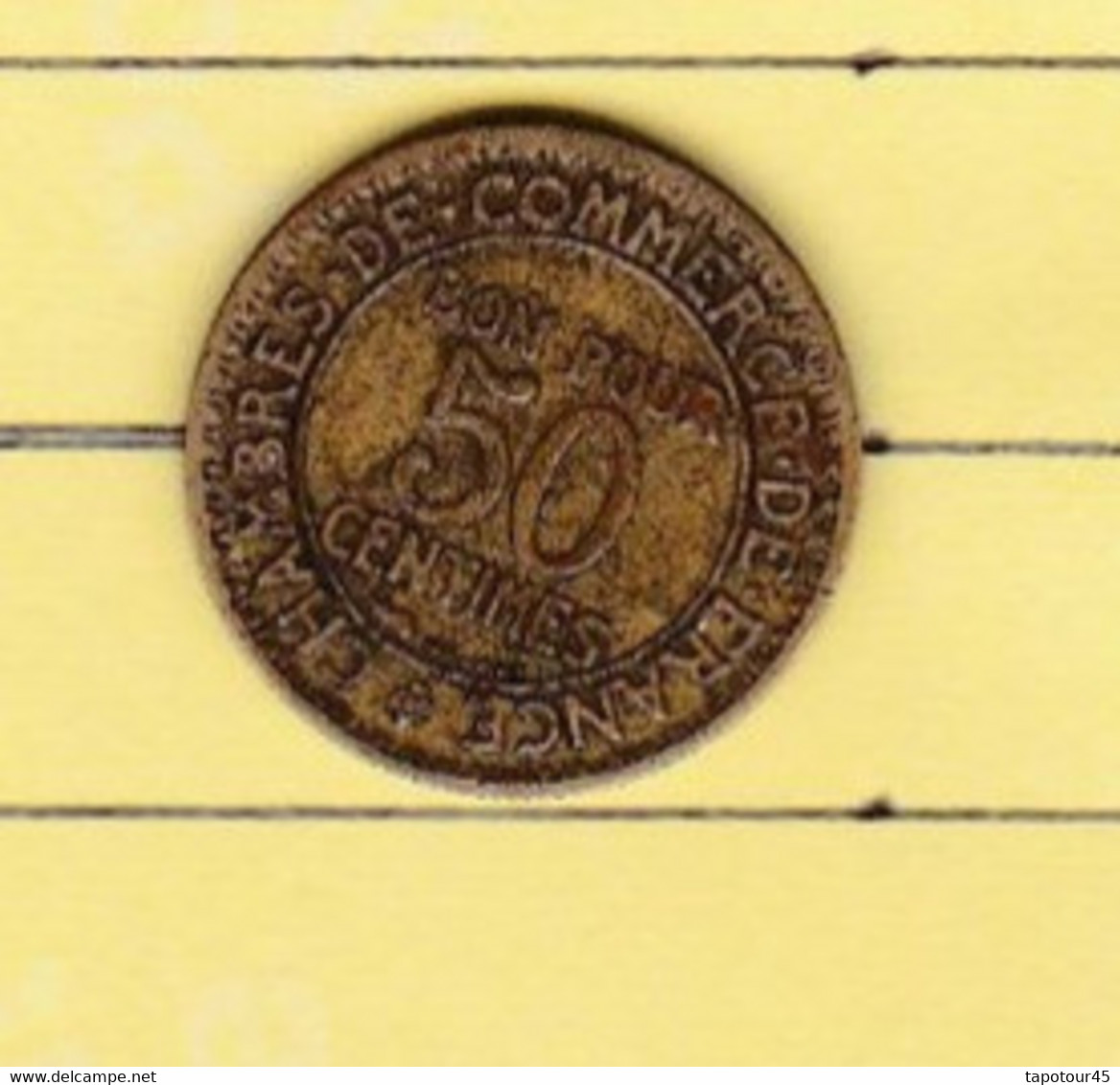 PL 6) 10 >Monnaies & Billets > Monnaies > France > "50 Centimes Chambre Du Commerce " 1926 Coin Tourné - Abarten Und Kuriositäten