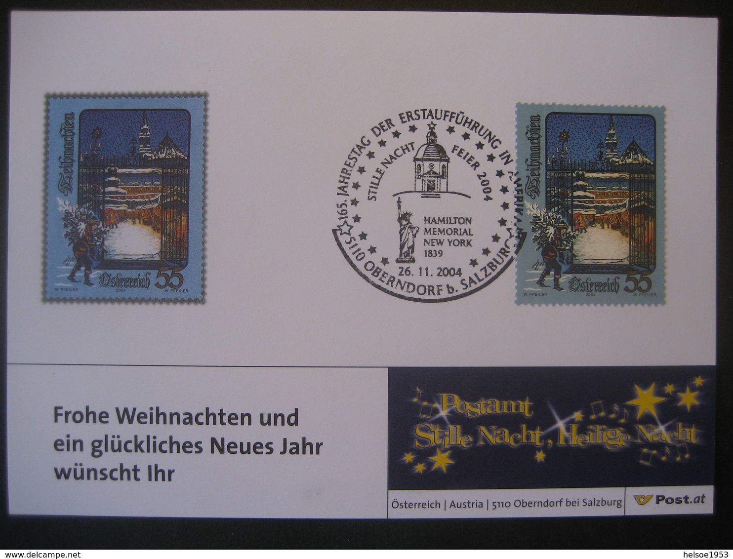 Österreich- Oberndorf 26.11.2004 Vom Postamt Stille Nacht, Heilige Nacht - Briefe U. Dokumente