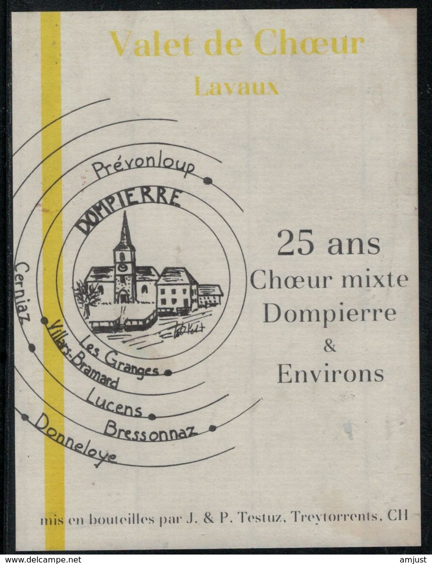 Etiquette De Vin // Lavaux, 25 Ans Du Choeur Mixte De Dompierre Et Environs - Music