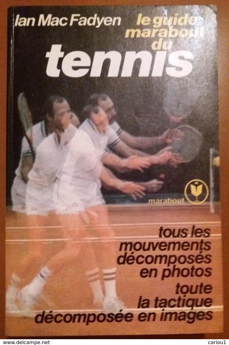 C1    Mac FADYEN Le GUIDE MARABOUT DU TENNIS Epuise - Livres