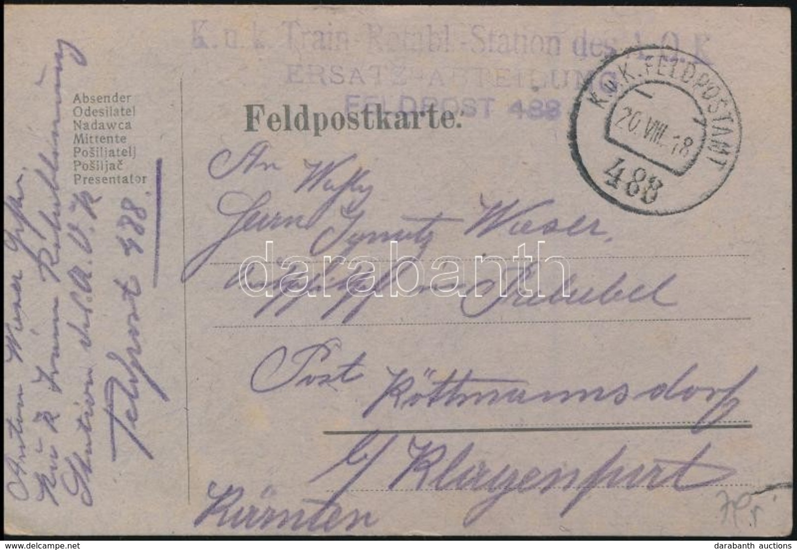 1918 Tábori Posta Levelezőlap / Field Postcard 'K.u.k. Train-Retabl.-Station Des A.O.K. ERSATZ-ABTEILUNG' + 'FP 488' - Sonstige & Ohne Zuordnung