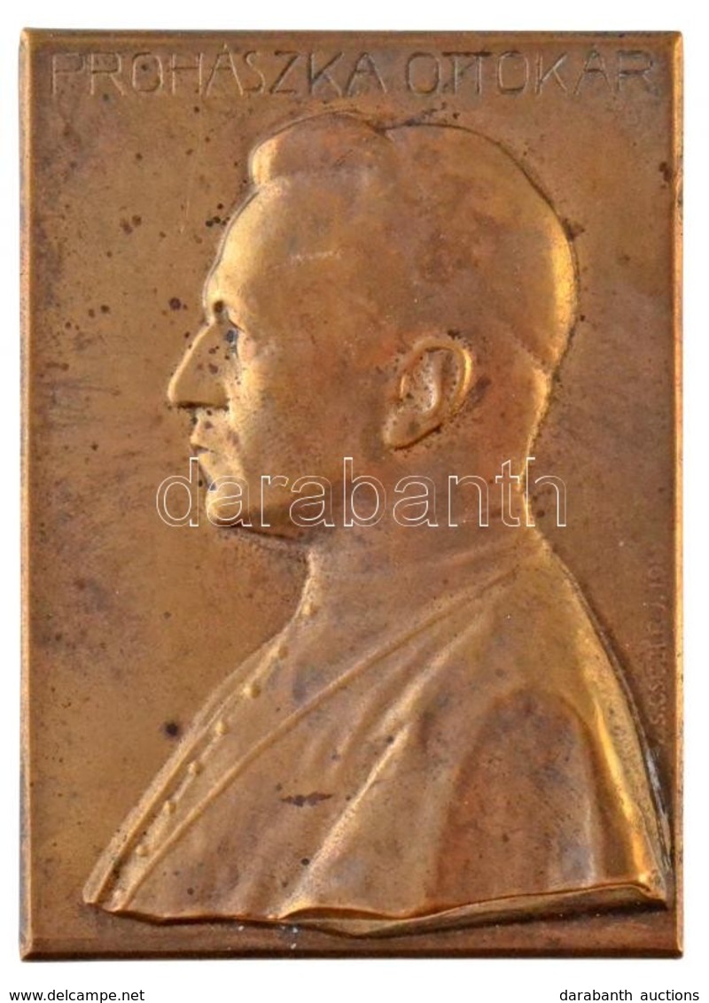 Zsákodi Csiszér János (1883-1953) 1913. 'Prohászka Ottokár' Br Emlékplakett (50x68mm) T:2
HP 1877. - Ohne Zuordnung