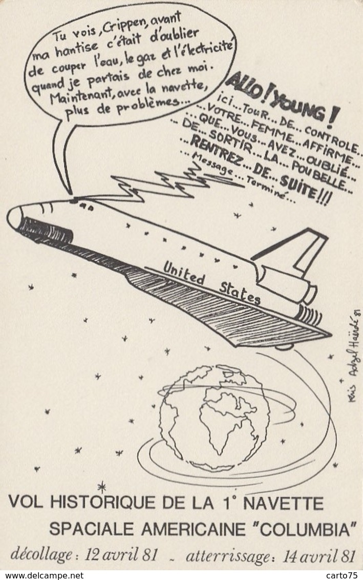 Evènements - Sciences Astronomie Espace - Vol Historique Navette "Columbia" 1981 - Illustrateur Humour - Editeur ACBM - Other & Unclassified