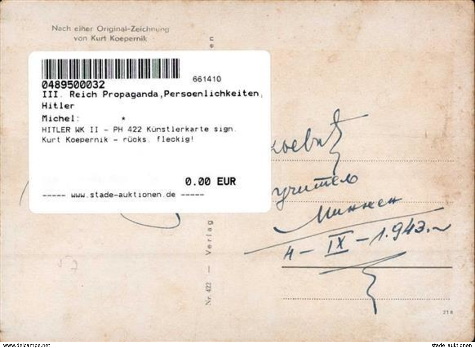 HITLER WK II - PH 422 Künstlerkarte Sign. Kurt Koepernik - Rücks. Fleckig! - Guerra 1939-45