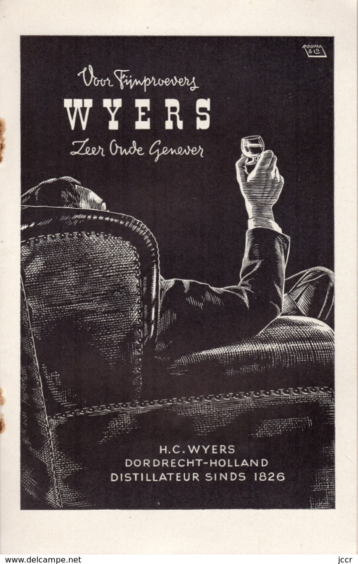 H. C. Wyers C.V. Dordrecht - Holland Distillateur Sinds 1826 Dordrecht - Brochure Publicitaire - Culinaria & Vinos