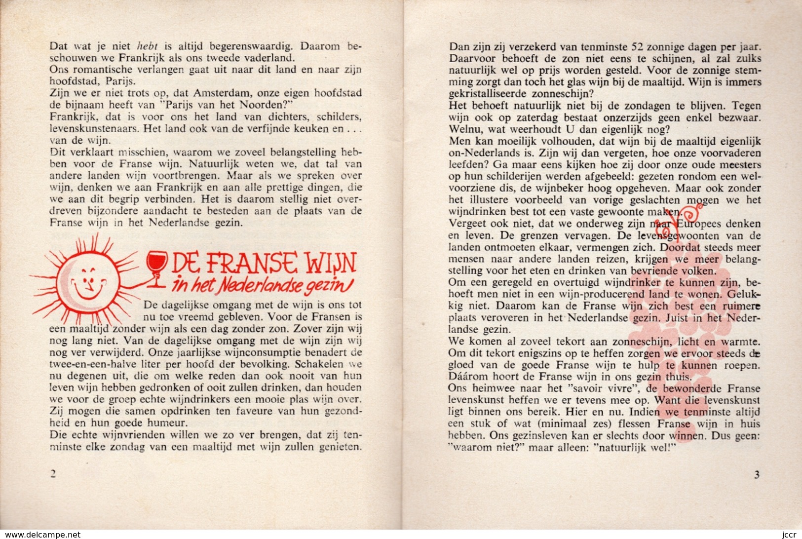 De Franse Wijn Inhet Nederlandse Gezin (Le Vin Français Dans La Famille Néerlandaise) Door Martin Paulissen - Vers 1960 - Cuisine & Vins