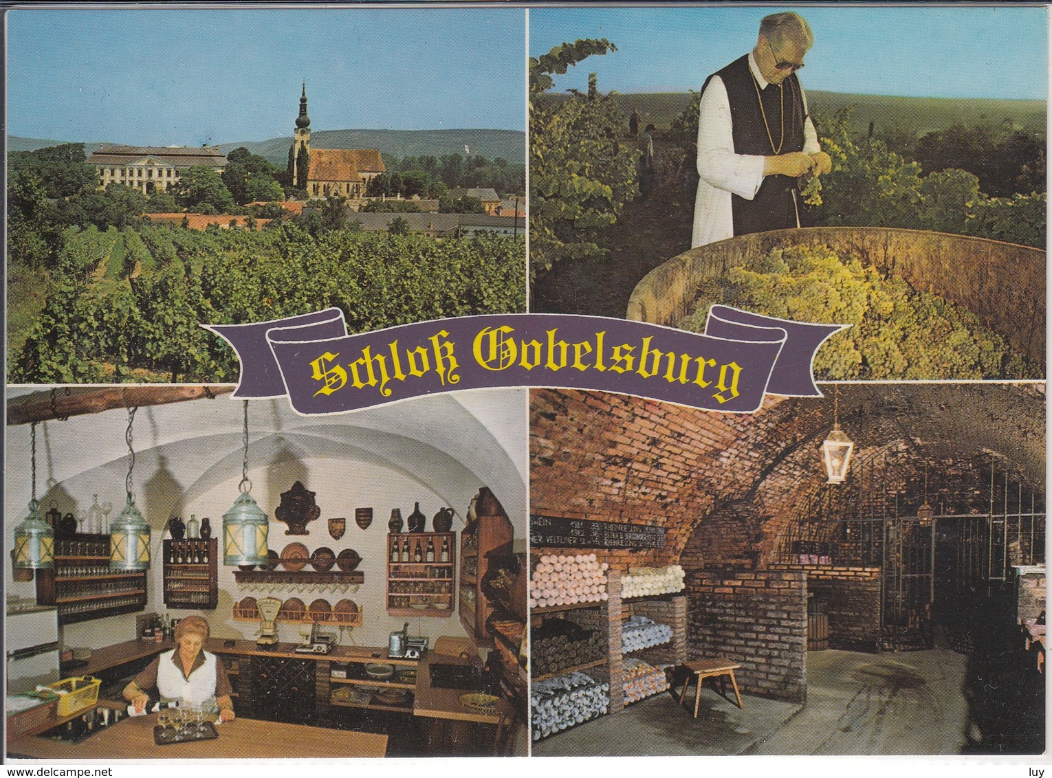 Schloss GOBELSBURG Bei LANGENLOIS, Weingut Des Stift Zwettl  Weinschenke Weinkeller   1970 - 1980 - Langenlois