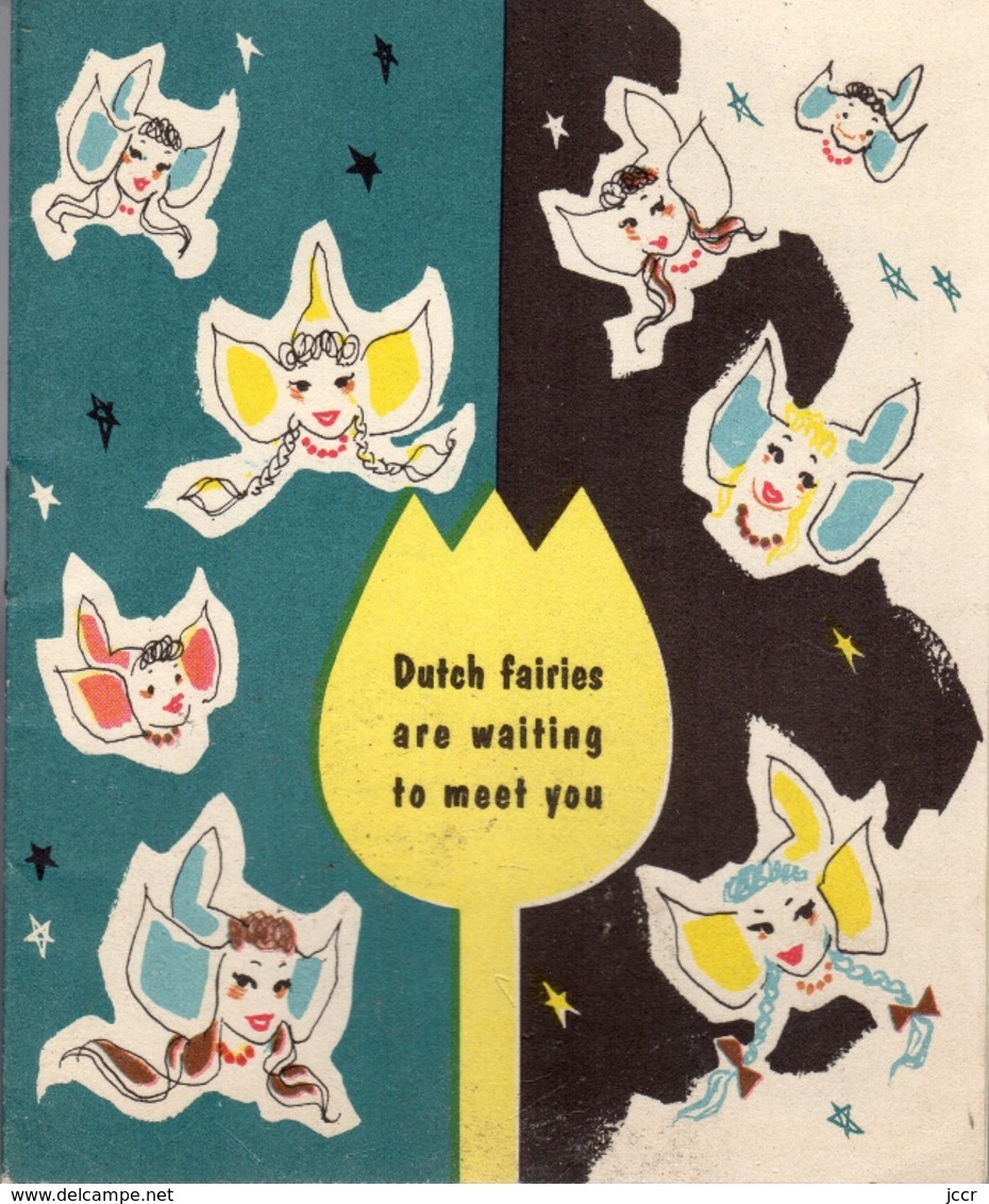 Dutch Fairies Are Waiting To Meet You - Published By Centraal Gedistilleerdbureau Schiedam (Holland) - 1957 - Europa