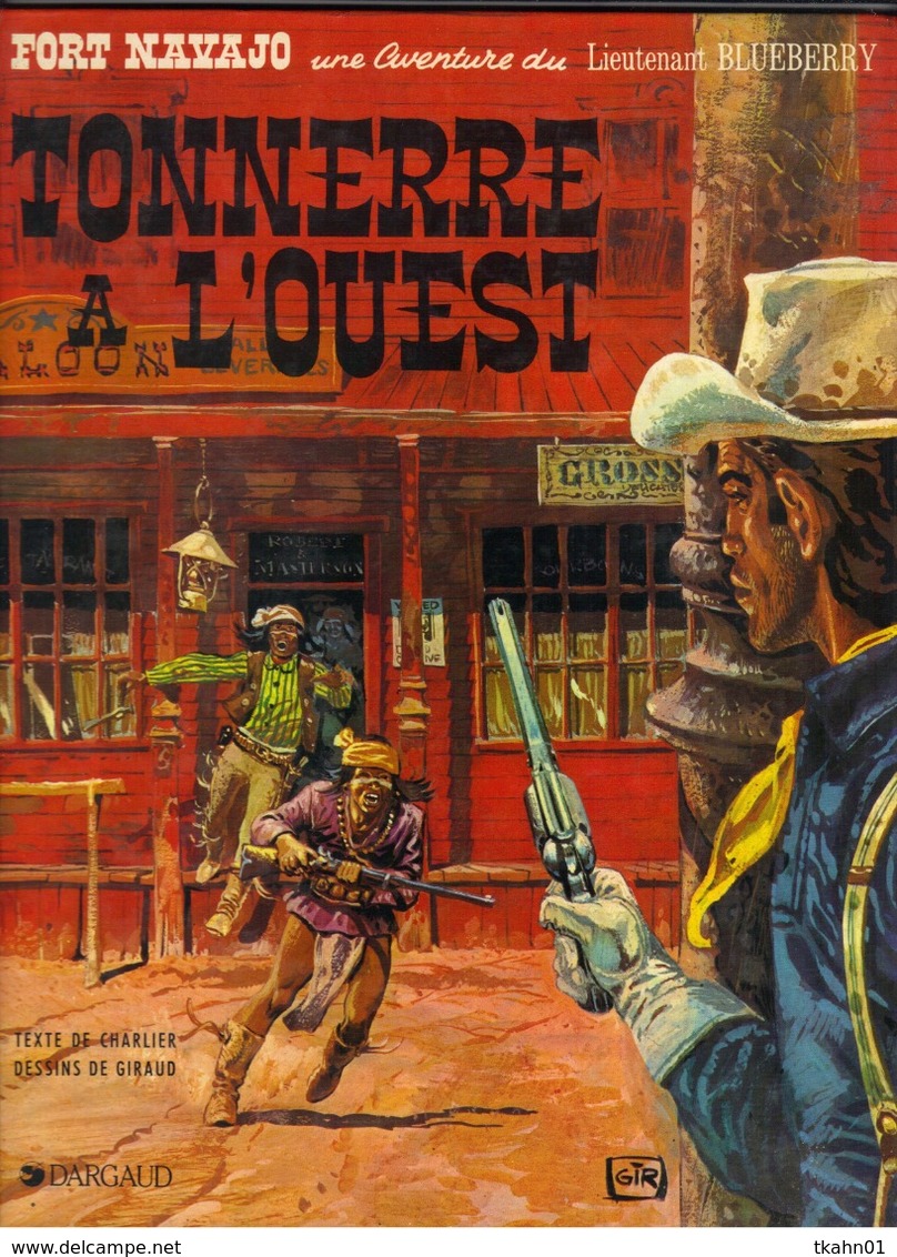 BLUEBERRY  " TONNERRE A L'OUEST " DARGAUD  DE 1984 - Blueberry