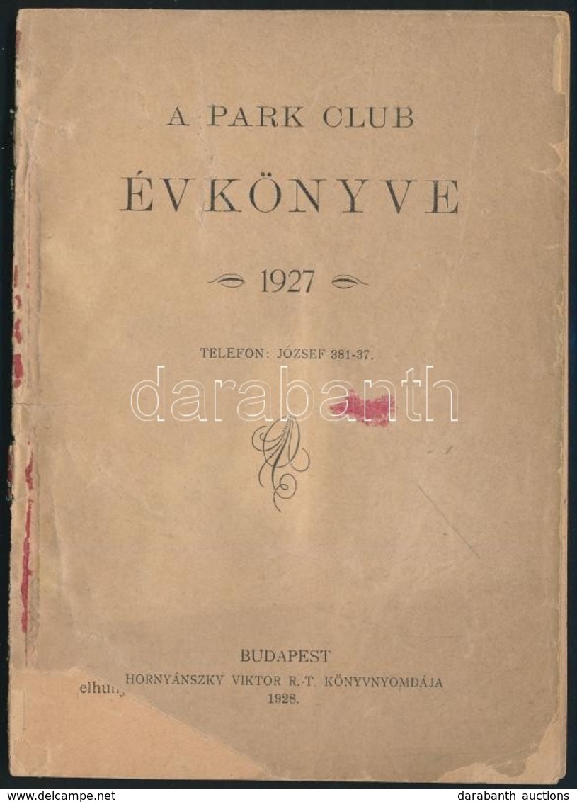 1927 A Park Club évkönyve. 100p. Sérült, Hiányos Borító - Non Classés