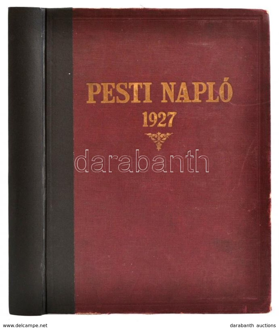 1927 Pesti Napló 1927. április 17-december 25. Számos Fekete-fehér Fotóval. Javított Gerincű Egészvászon-kötésben, Javít - Non Classés