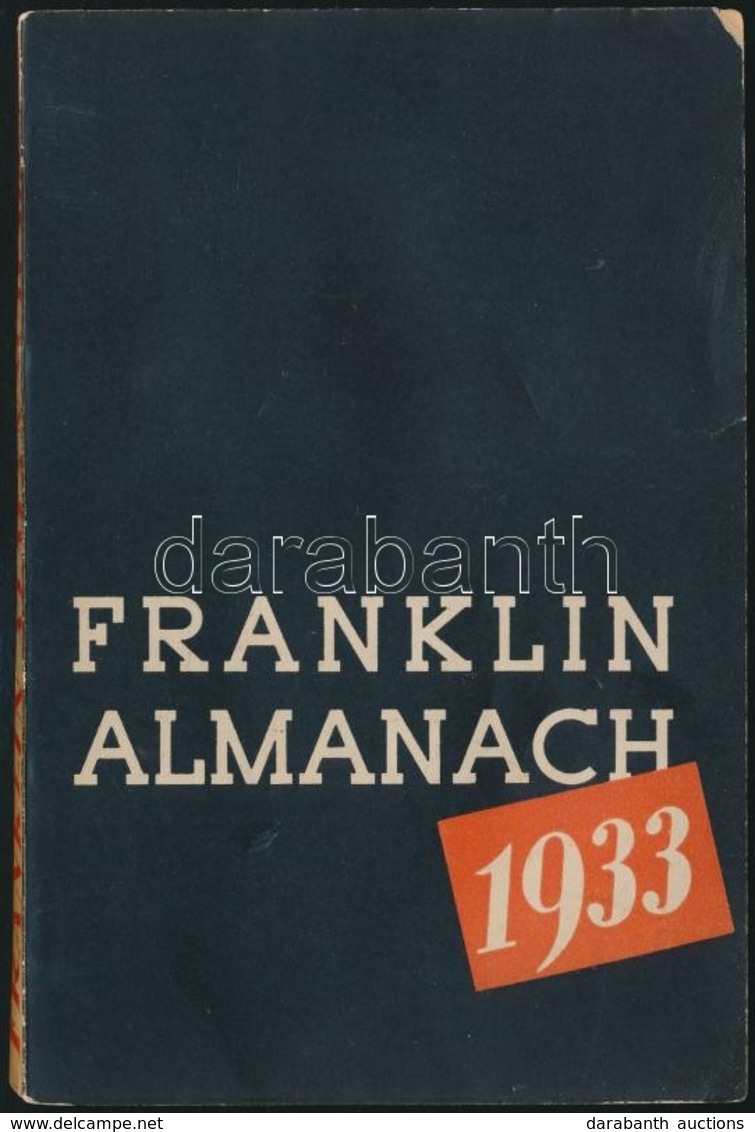 1933 Franklin Almanach. Bp., Franklin-Társulat-ny., 112 P. - Non Classés