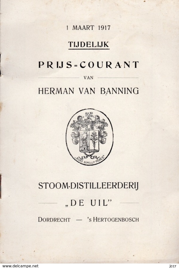Prijs-courant 1915 van Herman van Banning - Stoom-Distilleerderij "de uil" - Dordrecht 's Hertogenbosch - Holland