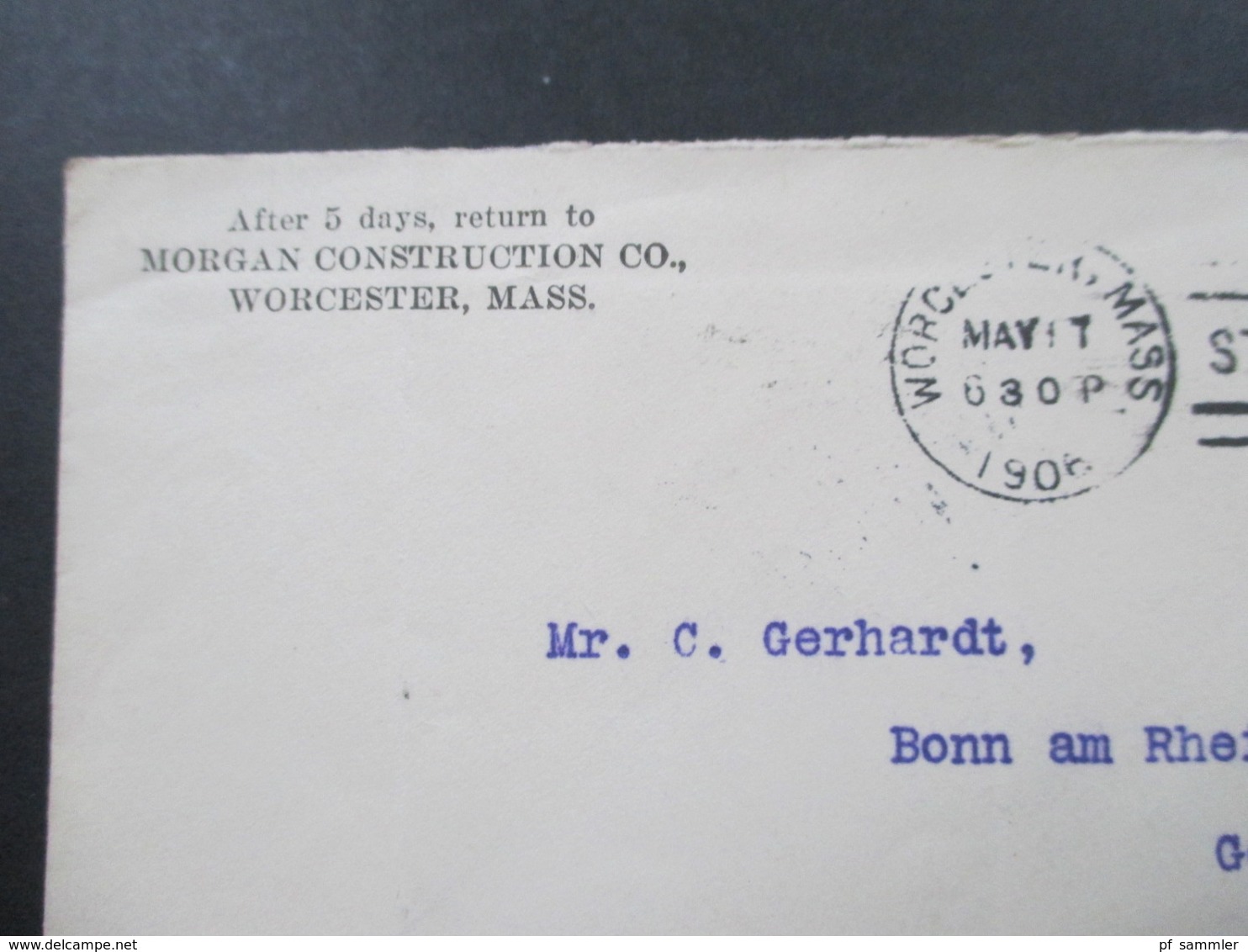 USA 1906 GA Umschlag Stempel Worcester Mass Station A Morgan Construction Co. - Bonn Am Rhein - Briefe U. Dokumente