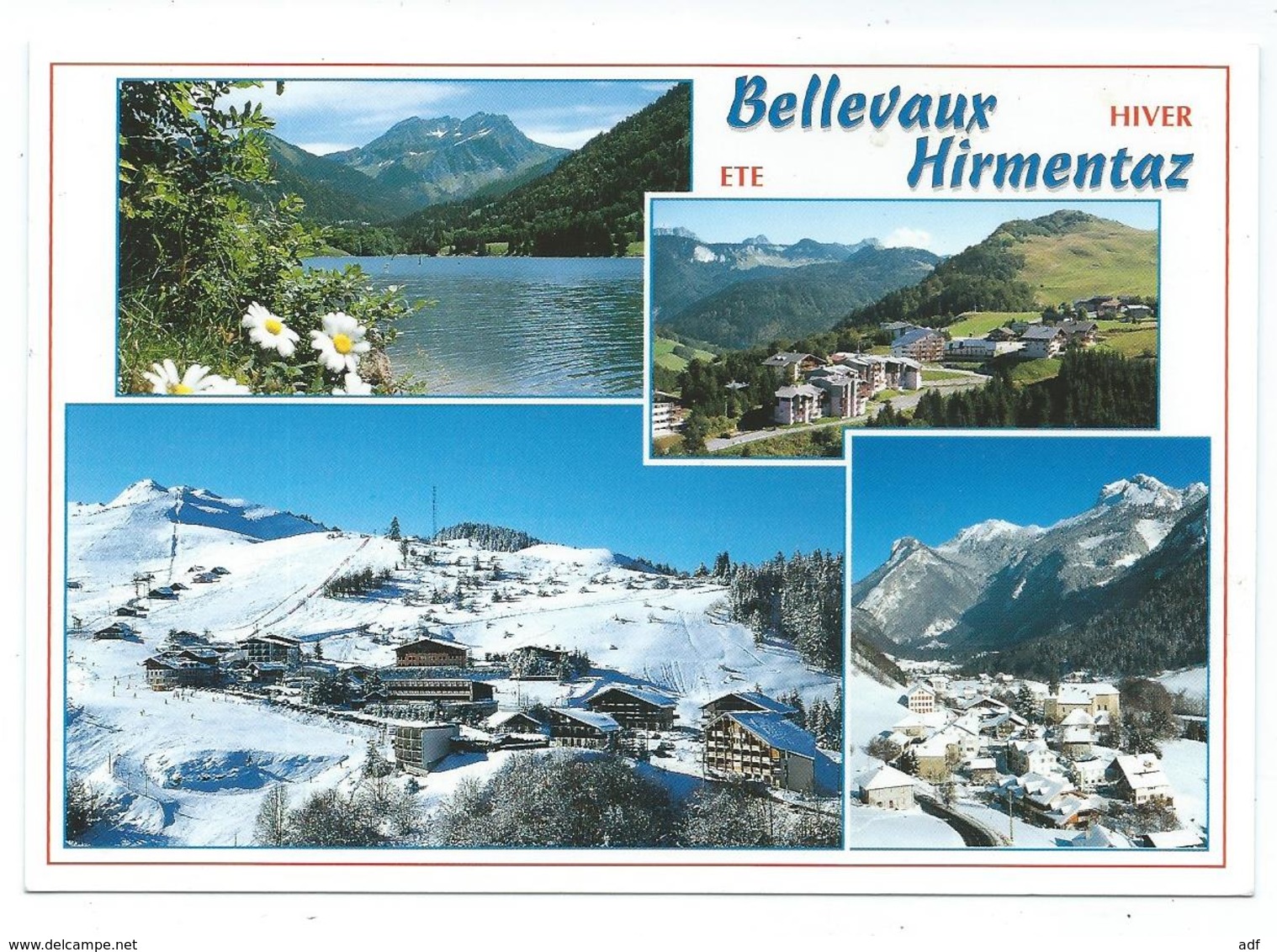 CP BELLEVAUX HIRMENTAZ EN ETE ET EN HIVER, HAUTE SAVOIE 74 - Bellevaux