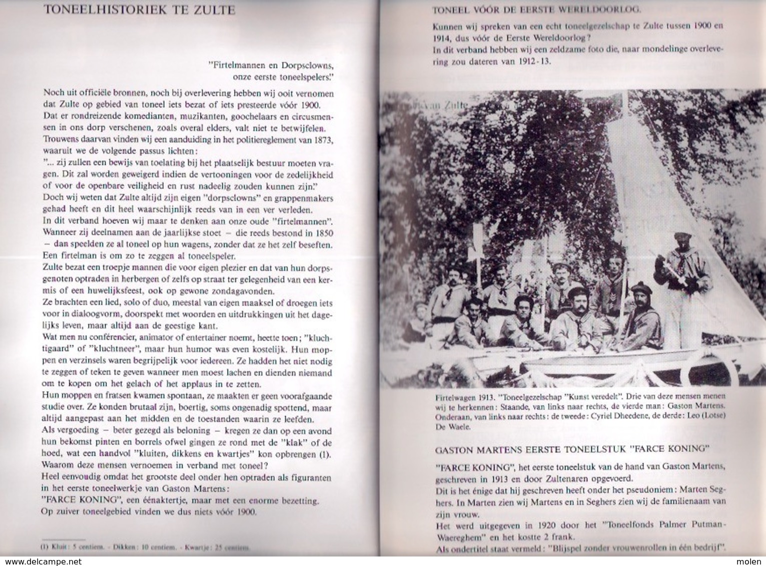 Jaarboek 1988 BIJDRAGEN TOT DE GESCHIEDENIS EN DE FOLKLORE VAN ZULTE ©1988 140blz MACHELEN OLSENE heemkunde erfgoed Z756