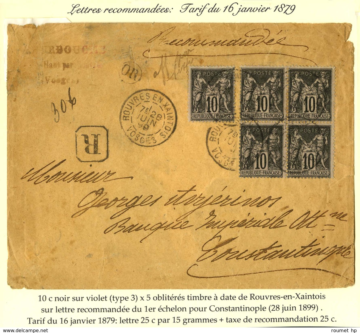 Càd ROUVRES EN XAINTOIS / VOSGES / N° 103 Bloc De 4 + 1 Ex Sur Lettre Recommandée Pour Constantinople. 1899. - TB. - 1876-1878 Sage (Type I)