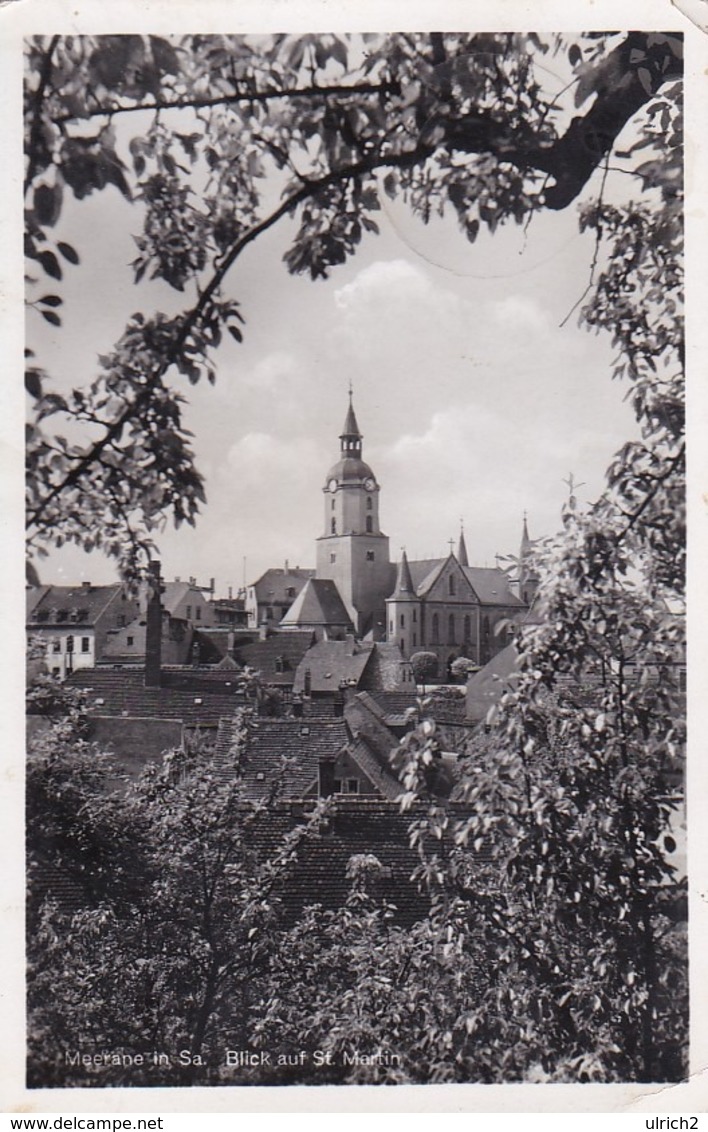 AK Meerane In Sachsen - Blick Auf St. Martin - 1940 (43354) - Meerane