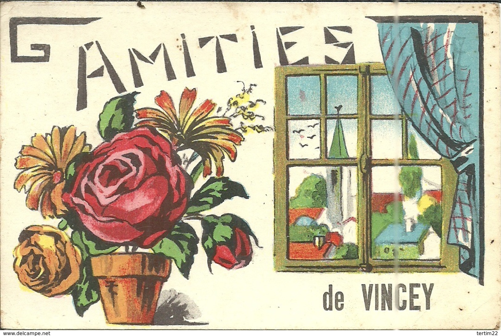 ( VINCEY )( 88 VOSGES ) AMITIES DE VINCEY - Vincey