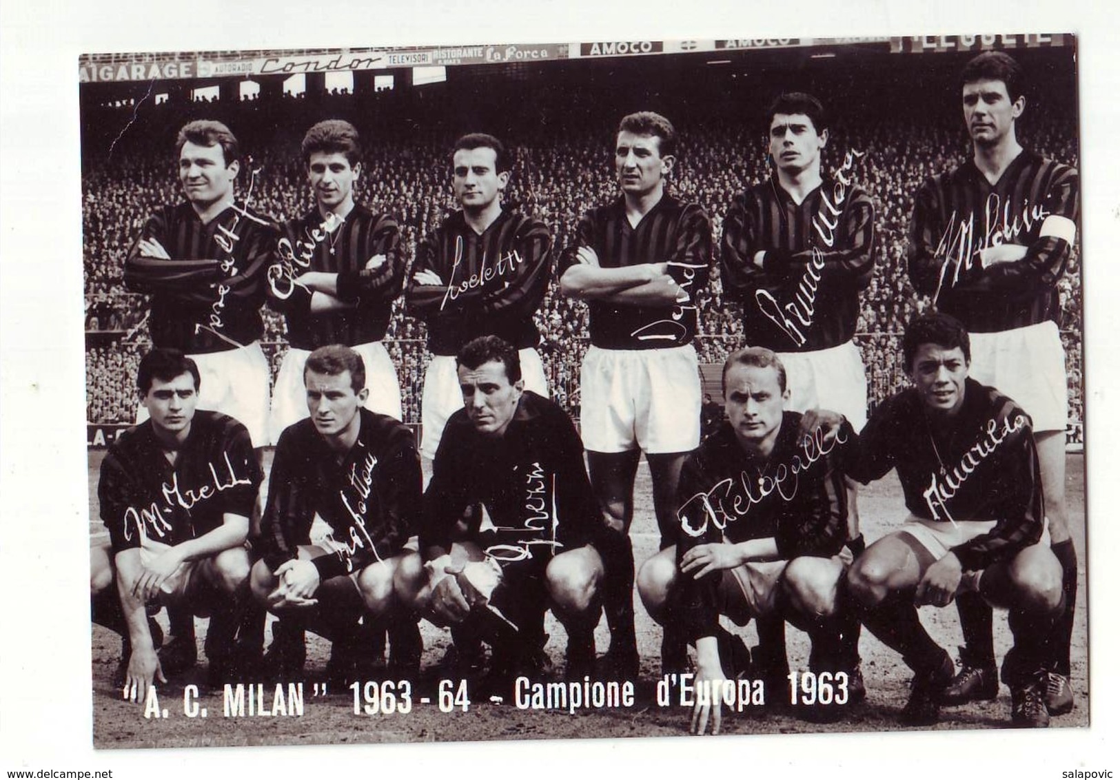 A.C.Milan 1963 Campione D Europa, CALCIO FOOTBALL Authographs - Autogramme