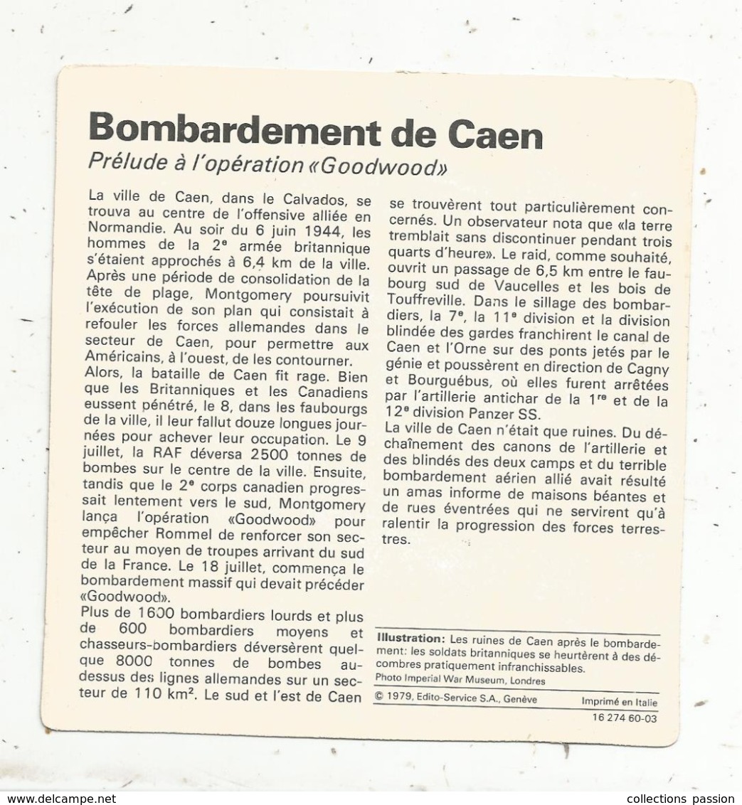 Fiche Illustrée , Edito Service ,1979 ,  2 Scans ,militaria ,guerre 1939-45, Bombardement De CAEN... - Storia