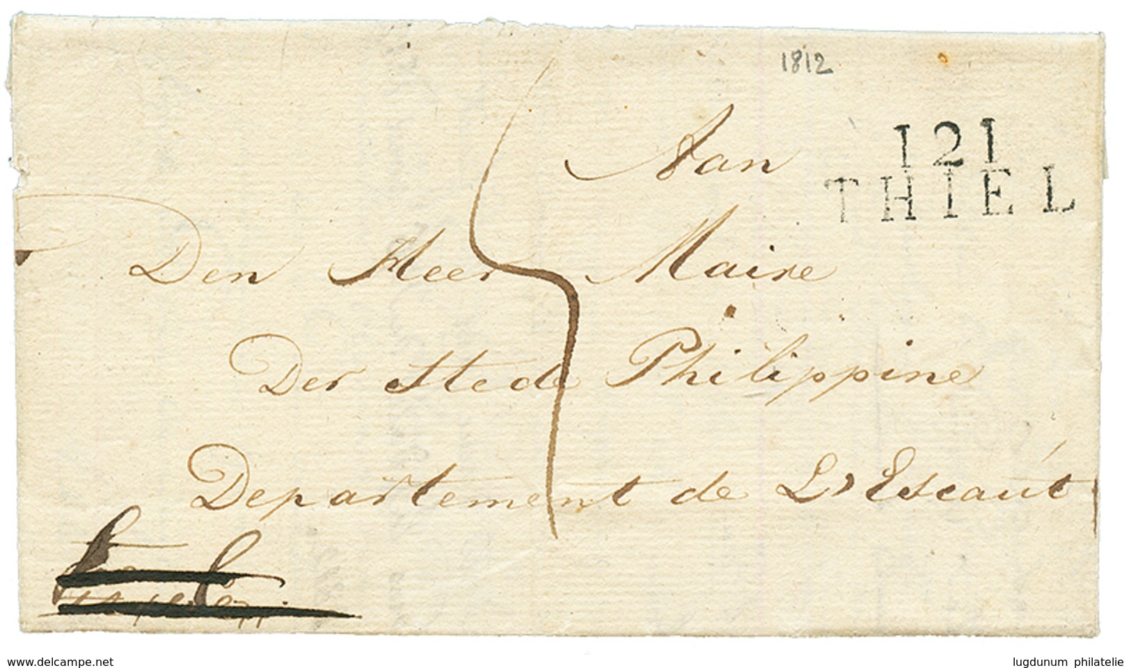 1811 121 THIEL Sur Lettre Pour LESCAUT. Superbe. - 1792-1815: Veroverde Departementen