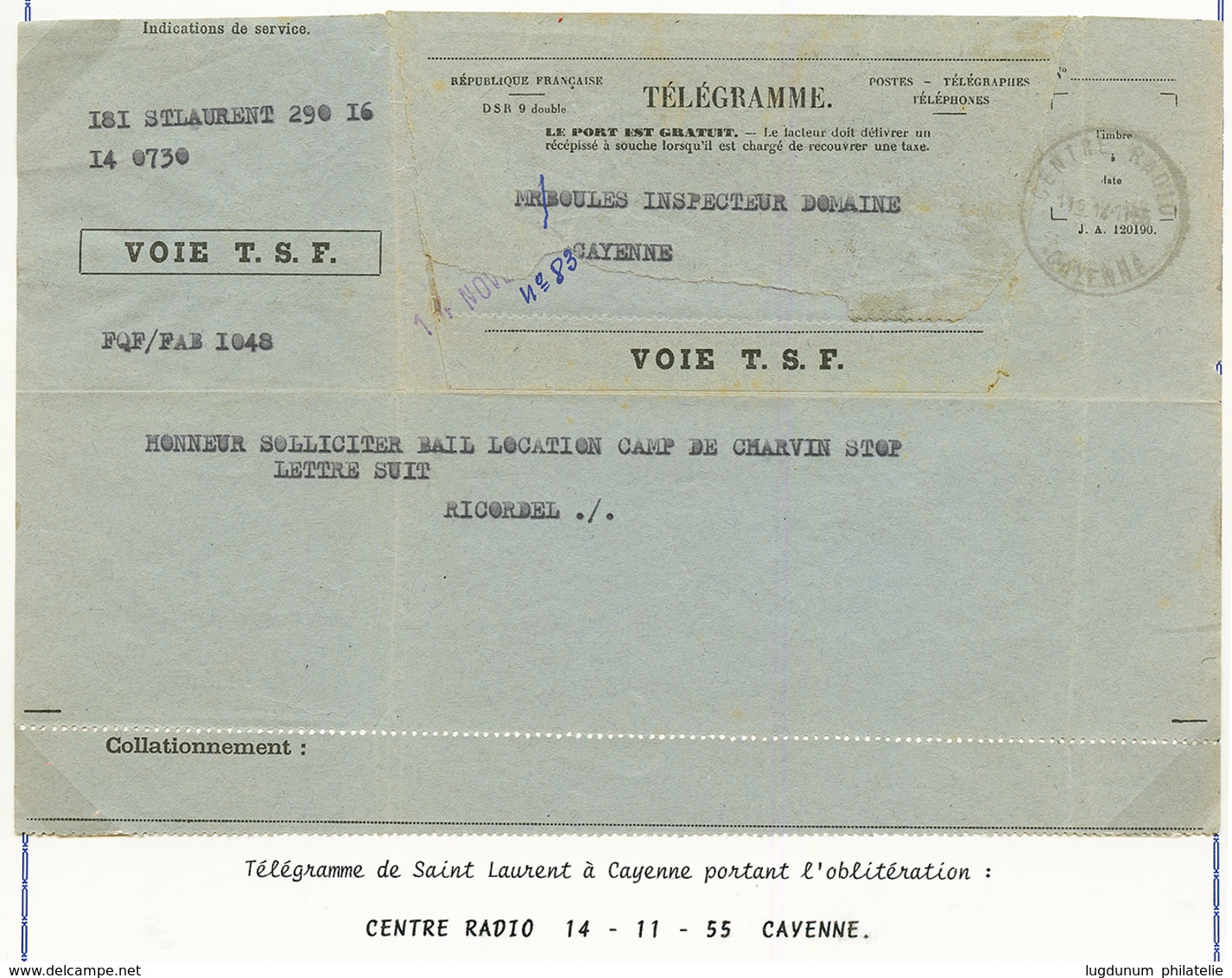 1955 Cachet CENTRE RADIO CAYENNE Sur TELEGRAMME De ST LAURENT à CAYENNE. TTB. - Andere & Zonder Classificatie