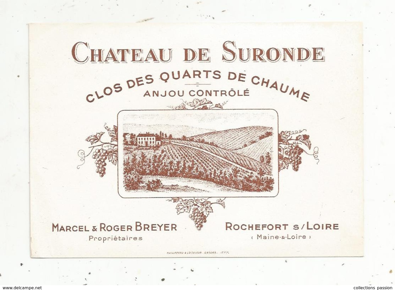 étiquette, ANJOU , Chateau De SURONDE ,clos Des Quarts De Chaume , M. & R. BREYER , Rochefort S/Loire ,Maine & Loire - Andere & Zonder Classificatie