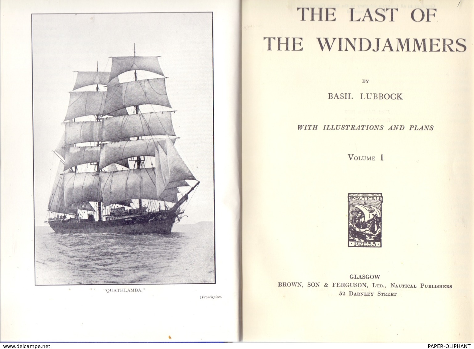 THE LAST OF THE WINDJAMMERS, Vol. I & II, 1963 Glasgow, Normal And Complete Condition, Cornered - Sonstige & Ohne Zuordnung