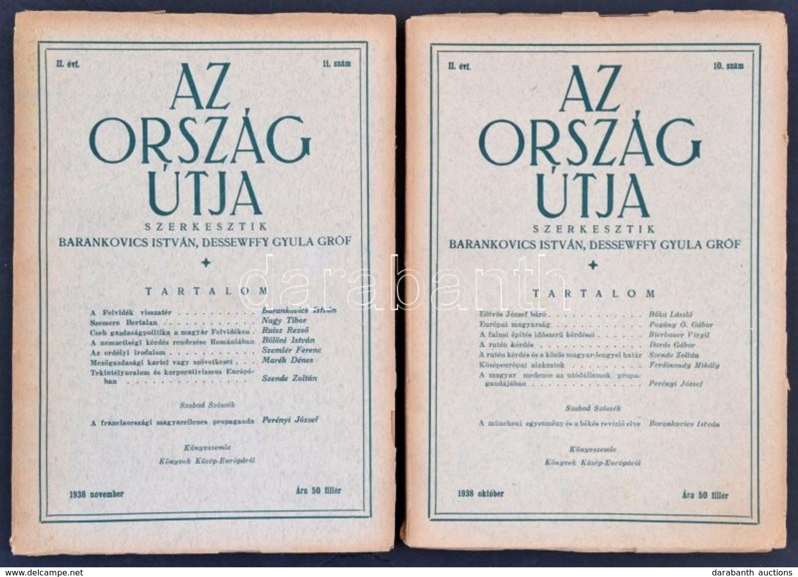 1938 Az Ország Útja. II. évf. 10-11. Szám. Szerk.: Barankovics István, Dessewffy Gyula. A Papírborítón Kis Szakadással. - Ohne Zuordnung