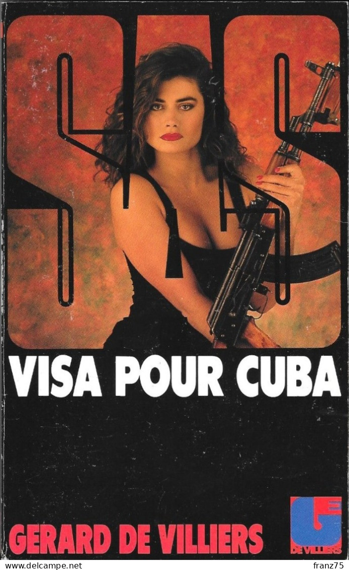 SAS-Visa Pour Cuba-Gérard De Villiers-Plon 1989--BE/TBE - SAS