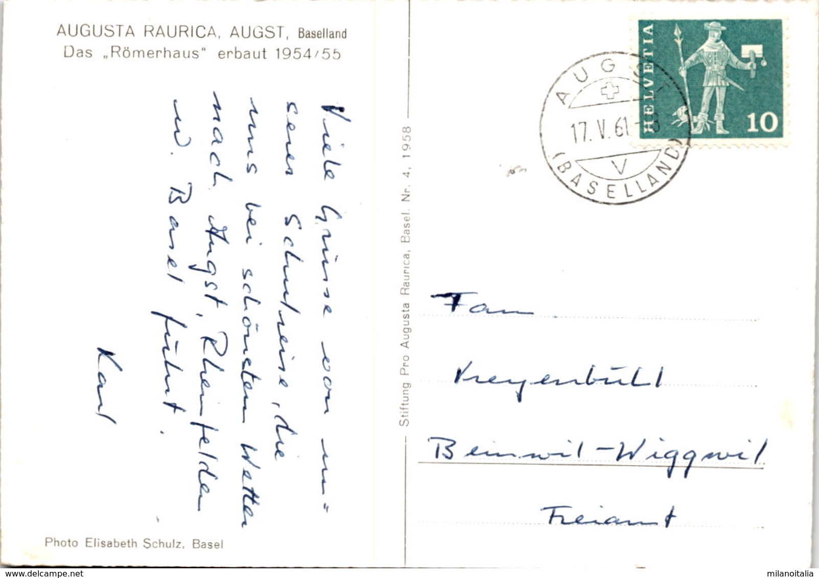 Augusta Raurica - Augst, BL - Das "Römerhaus" Erbaut 1954/55 - Nr. 4, 1958 * 17. 5. 1961 - Augst