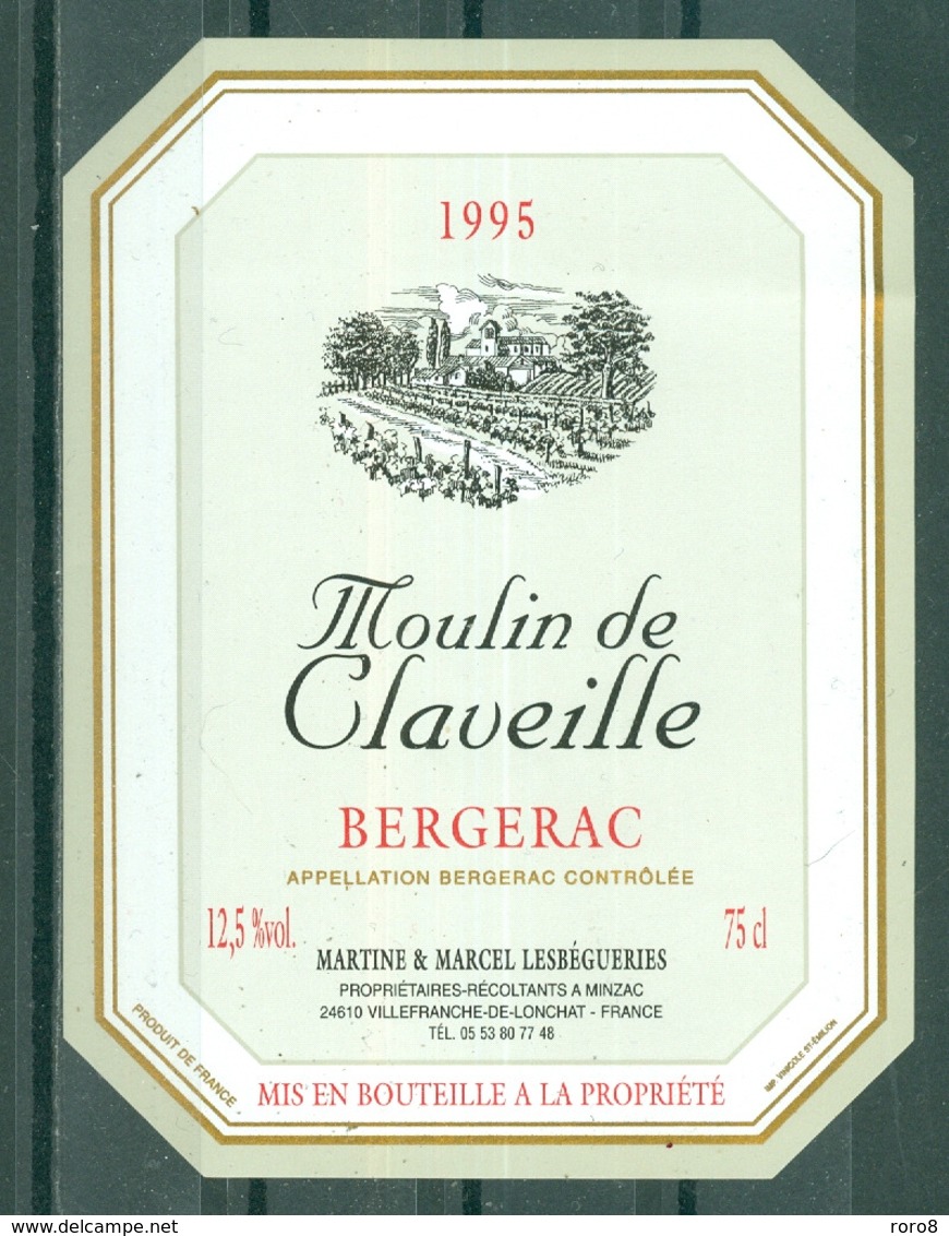 BERGERAC - MOULIN DE CLAVEILLE - 1995 - APPELLATION BERGERAC CONTROLEE (Etiquette Neuve)  12,5 % Vol.   75 Cl - Bergerac