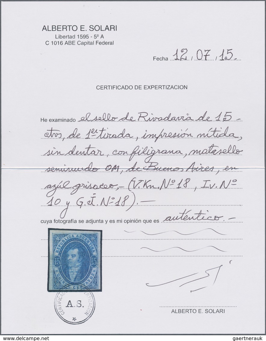 Argentinien: 1864, 15 C Sharp Print Blue, First Print Run Without Perforation, Very Nice Example Wit - Otros & Sin Clasificación