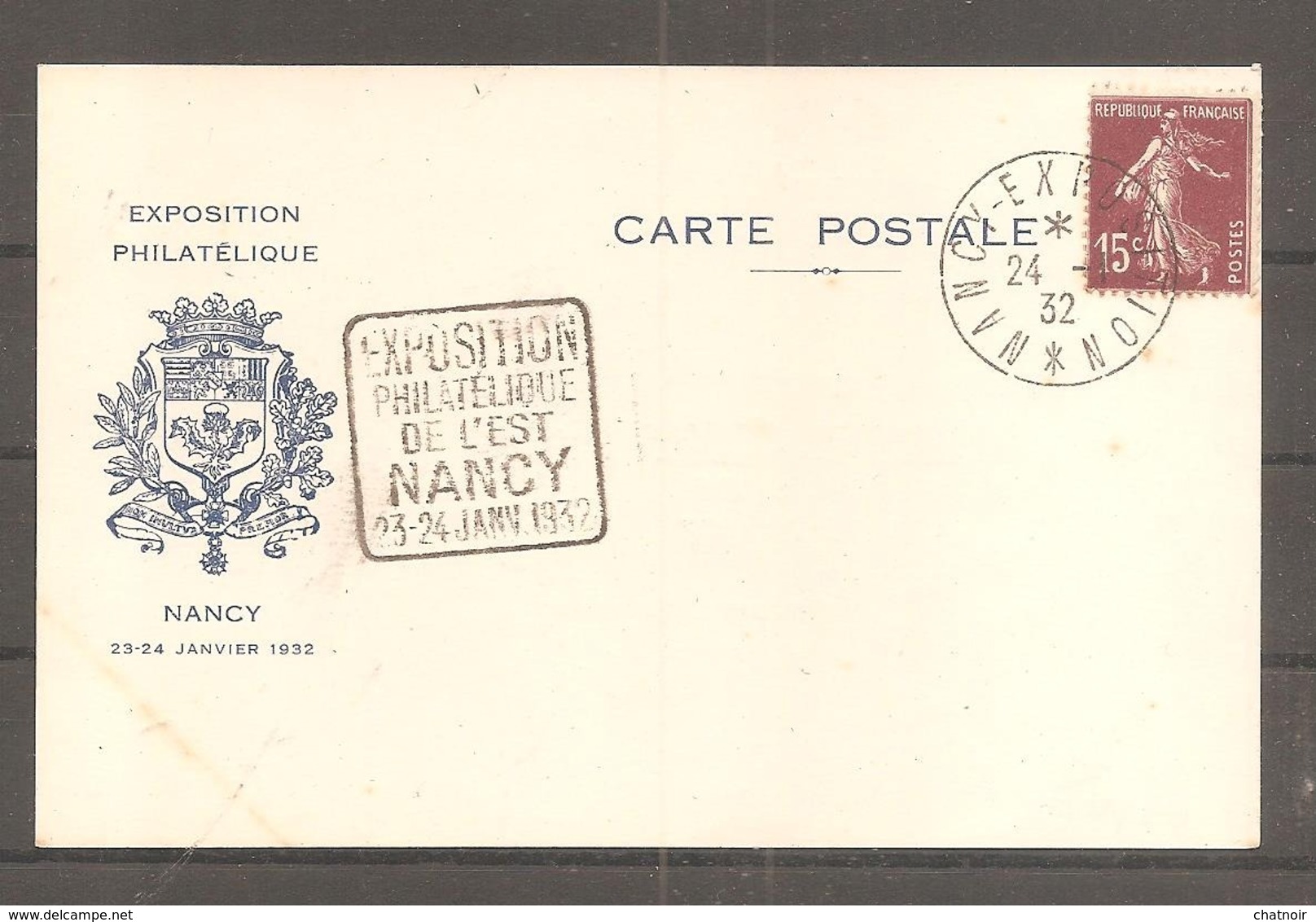 Carte Postale  15 C Semeuse   Oblit  NANCY EXPOSITION  1932 + Exposition Philatelique  NANCY /club Lorrain - 1906-38 Säerin, Untergrund Glatt