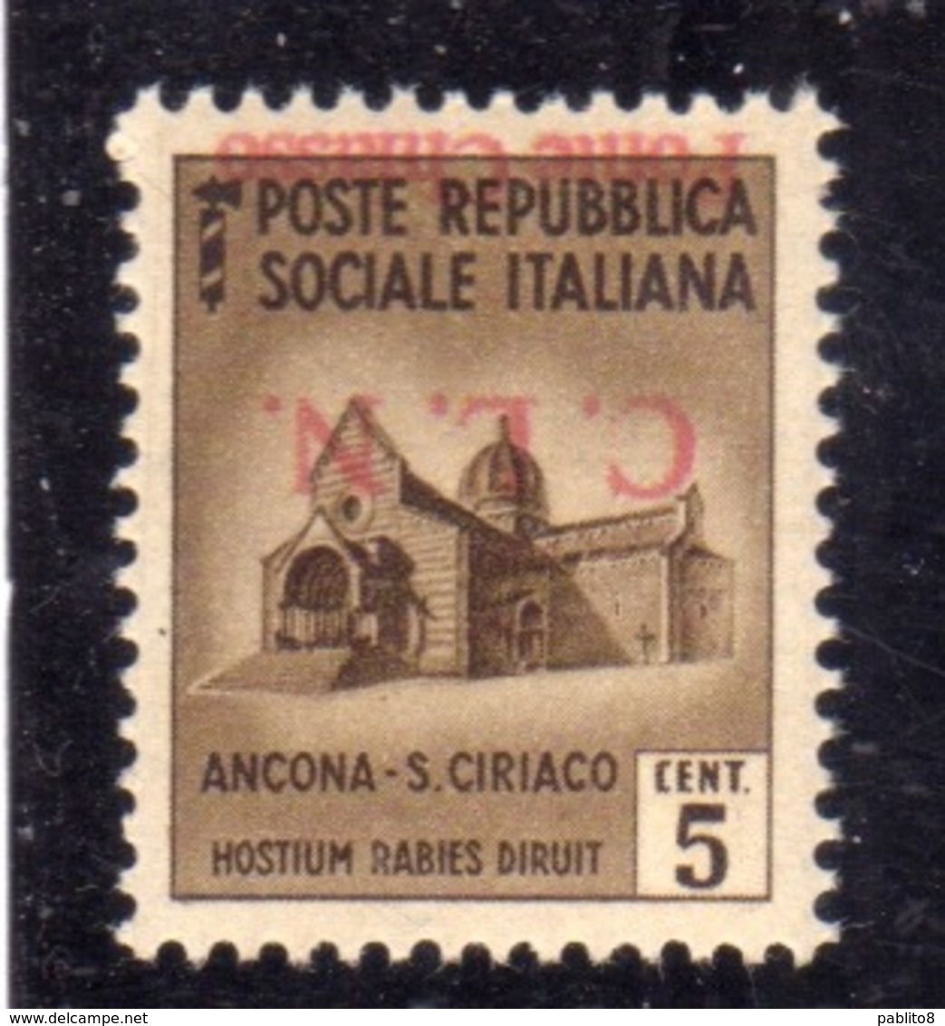 CLN PONTE CHIASSO COMITATO DI LIBERAZIONE NAZIONALE REPUBBLICA SOCIALE 1945 VARIETÀ SOPRASTAMPA CAPOVOLTA CENT. 5c MNH - Comitato Di Liberazione Nazionale (CLN)