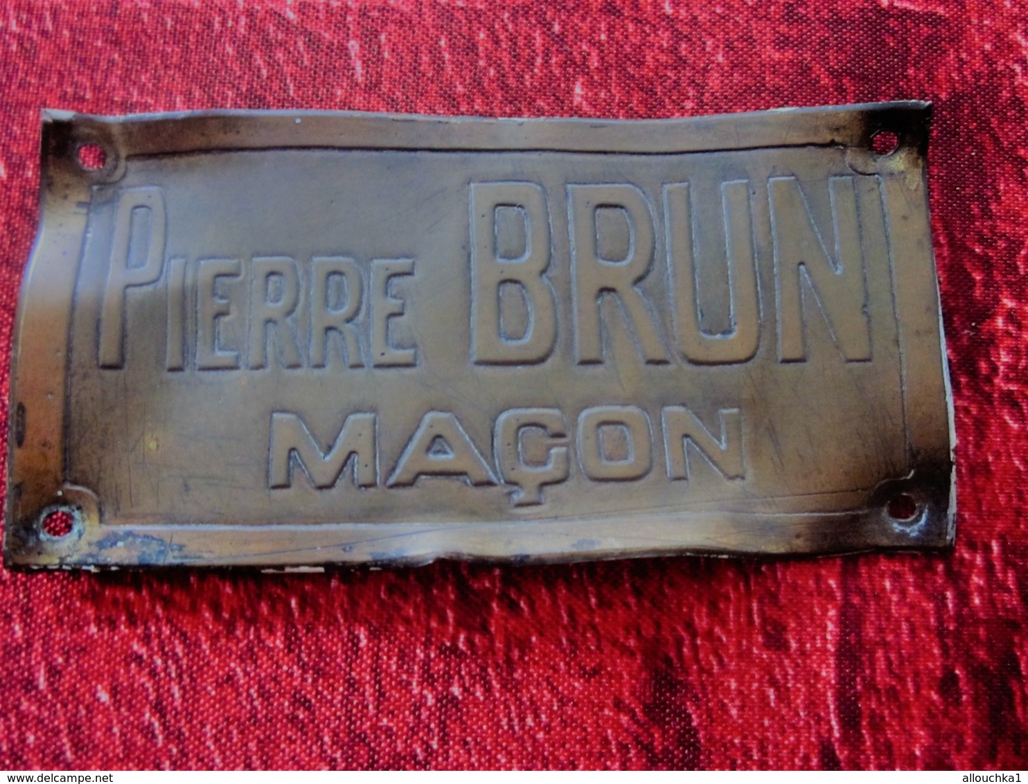 PIERRE BRUN MAÇON Publicité  Plaque Publicitaire  Plaque En CUIVRE  (avant 1960)  Thèmes - Otros & Sin Clasificación