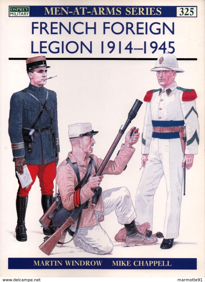 FRENCH FOREIGN LEGION 1914 1945 OSPREY N°325  LEGION ETRANGERE - English