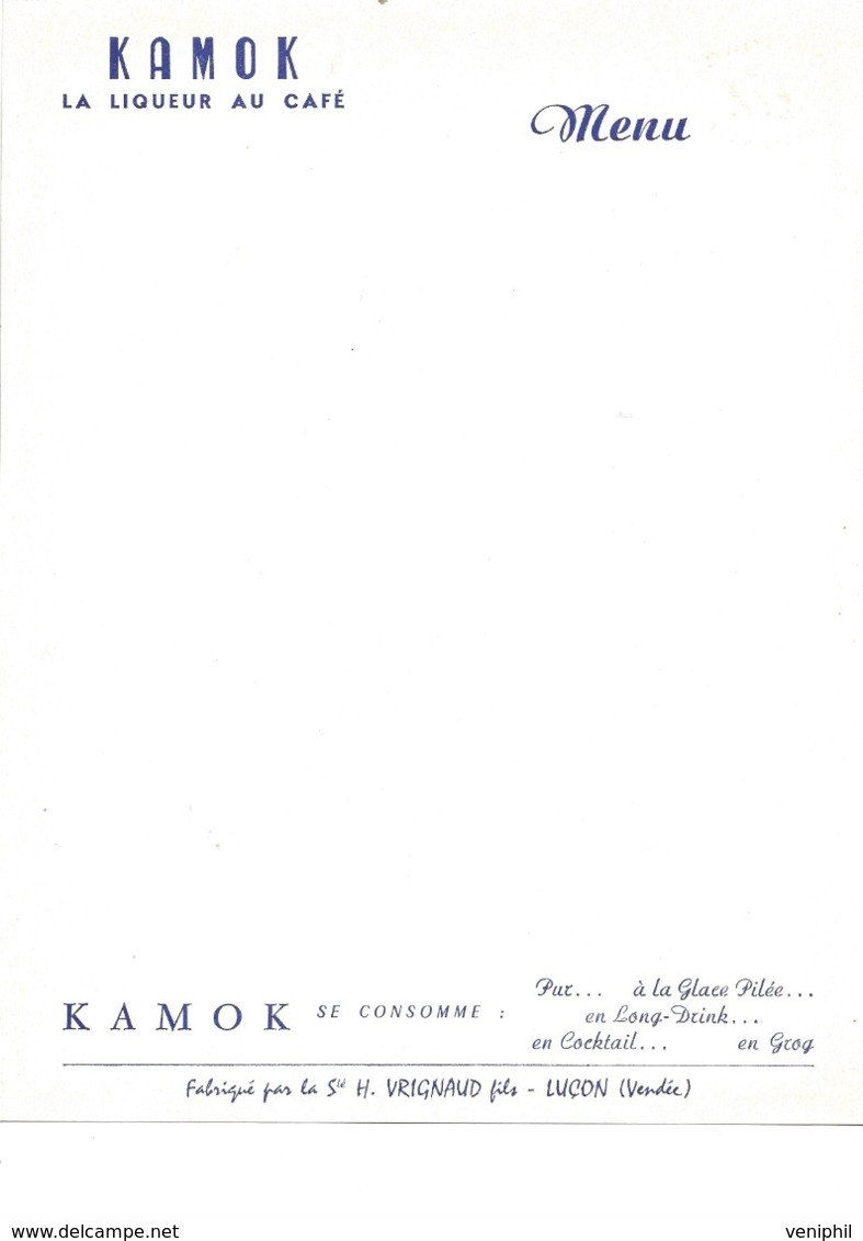 LOT DE 8 MENUS  21 X 27  -  KAMOK -LIQUEUR AU CAFE - FABRIQUE PAR H . VRIGNAUD -LUCON- VENDEE - Menú