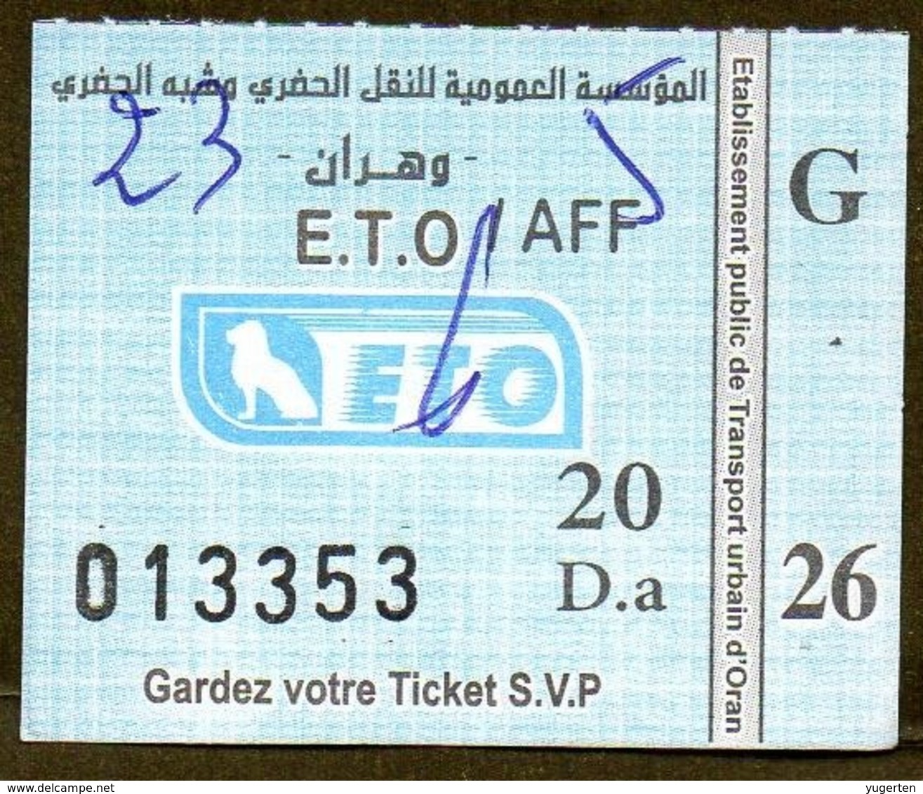 Algeria Ticket Bus Transport Oran Ville - Busticket - Billete De Autobús Biglietto Dell'autobus 2018 - Monde