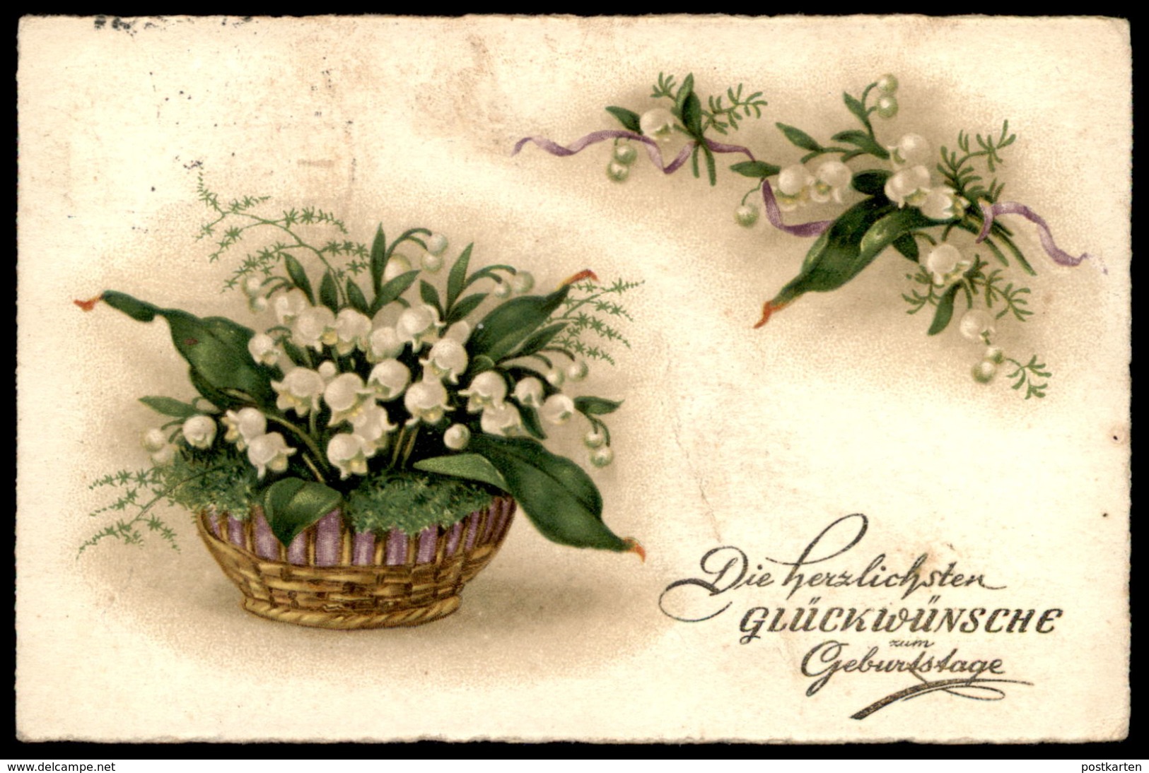 ALTE POSTKARTE DIE HERZLICHSTEN GLÜCKWÜNSCHE ZUM GEBURTSTAG MAIGLÖCKCHEN Lily Of The Valley Muguet Blume Flower Fleur - Plantas Tóxicas