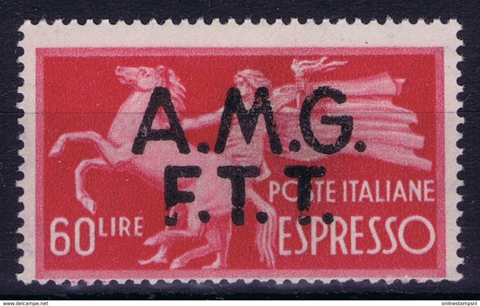 Italy: Trieste AMG-FTT Sa Espressi 14  Mi 27  Broken F And T In FTT MH/* Flz/ Charniere - Nuovi